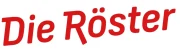 Die Röster